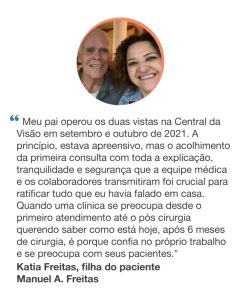 Depoimento pacientes Central da Visão